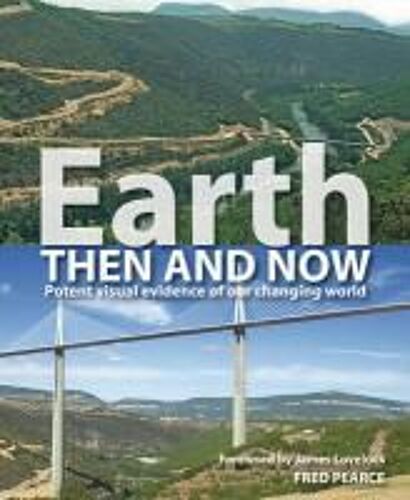 Earth Then And Now