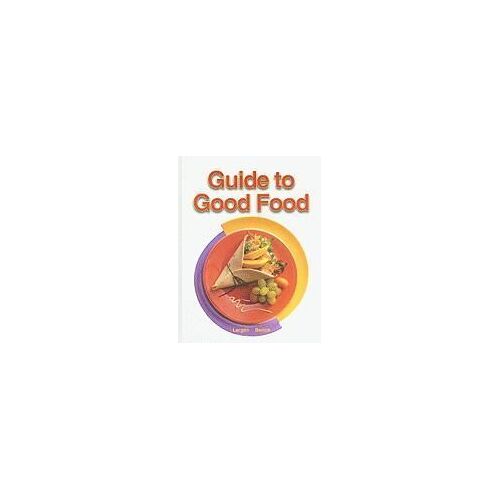 Guide To Good Food