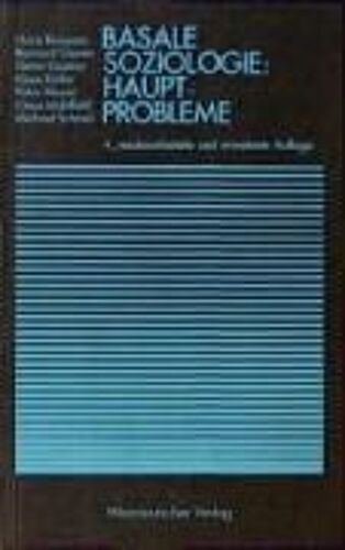 Basale Soziologie: Hauptprobleme