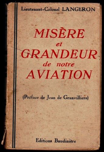 Misere Et Grandeur De Notre Aviation