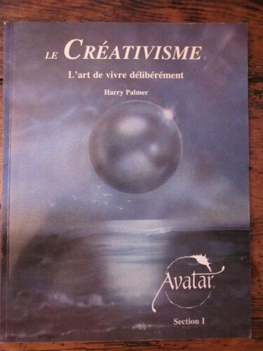 Le Créativisme - Avatar, Section 1