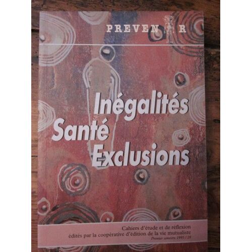 Inegalités -  Santé  - Exclusions