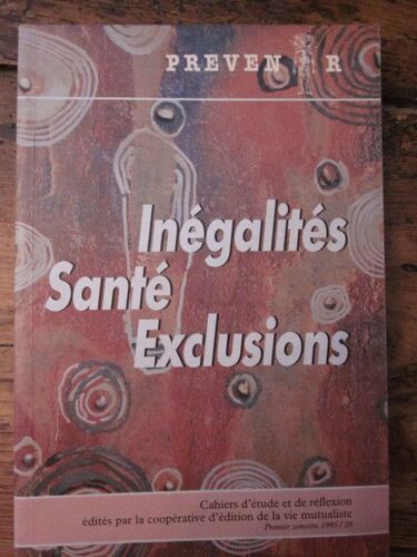 Inegalités -  Santé  - Exclusions