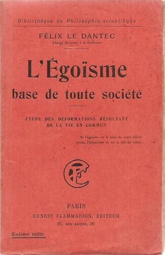 L'egoïsme, Seule Base De Toute Société