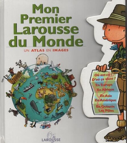 Mon 1er Larousse Du Monde