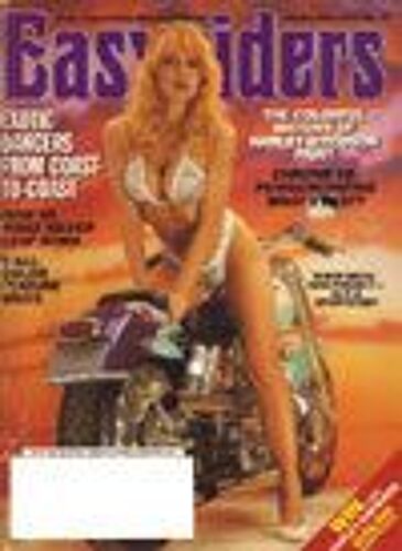 Easyriders  N° 251 : Tous Les Bars À Strip-Tease D'une Côte À L'autre, Chrome Contre Époxy Qui L'emporte ?, Le Nouveau Né Des Frères White Est-Il Un Sporster ?