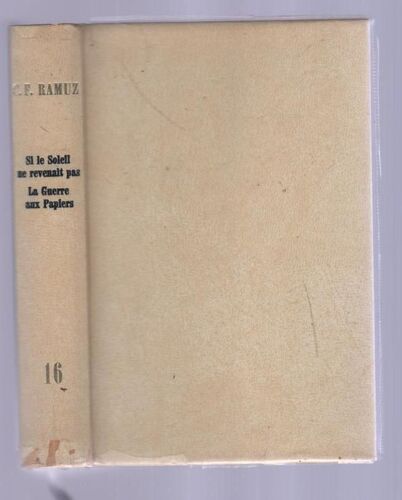 Si Le Soleil Ne Revenait Pas. - La Guerre Aux Papiers