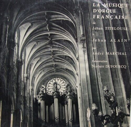 La Musique D Orgue Francaise