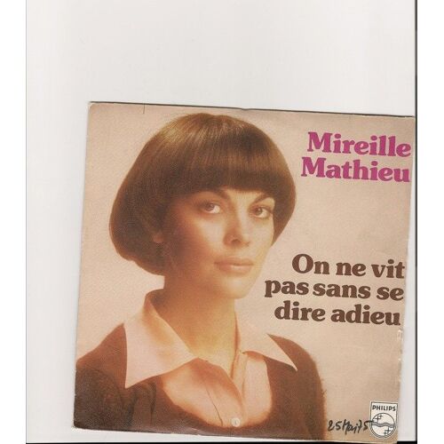 On Ne Vit Pas Sans Se Dire Adieu