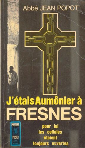 J'était Aumonier À Fresnes