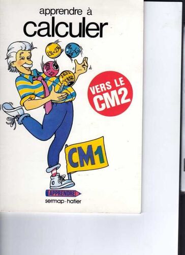 Apprendre À Calculer - C.M - 1