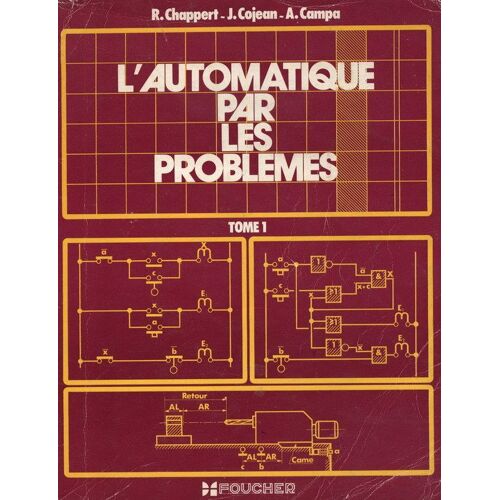 L'automatique Par Les Problèmes. Tome 1 À L'intention Des Débutants L'automatique Par Les Problèmes. Tome 1 À L'intention Des Débutants