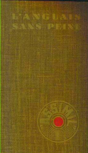 L'anglais Sans Peine " Assimil"