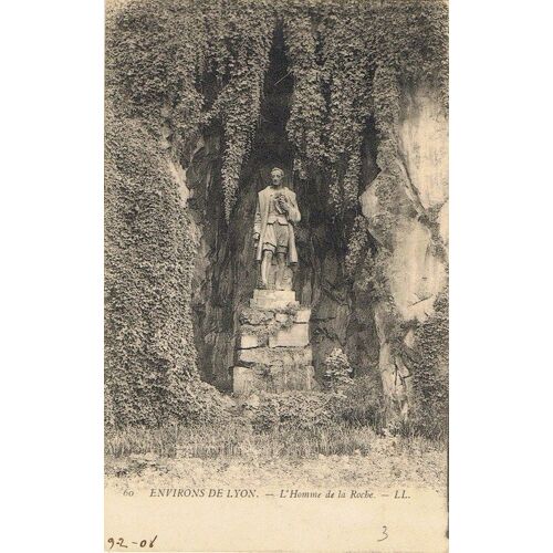 Réf: 569 - Environs De Lyon - L' Homme De La Roche. 1908.