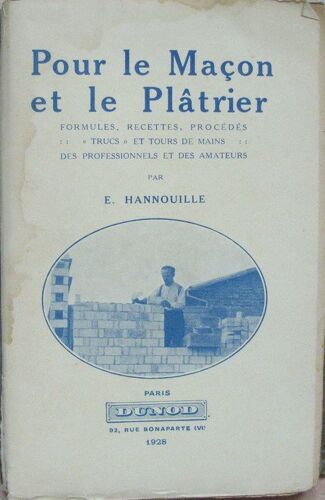 Pour Le Maçon Et Le Plâtrier