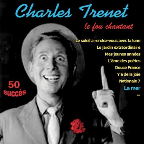 Le Fou Chantant - 50 Succès -2 Cds