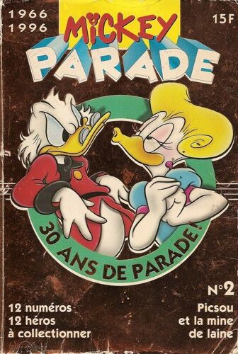 Mickey Parade - 1966 1996 - 30 Ans De Parade  N° 02 : Picsou Et La Mine De Laine