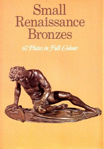 Small Renaissance Bronzes