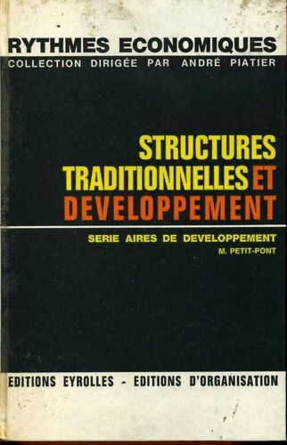 Structures Traditionnelles Et Developpement  Serie Aires De Developpement