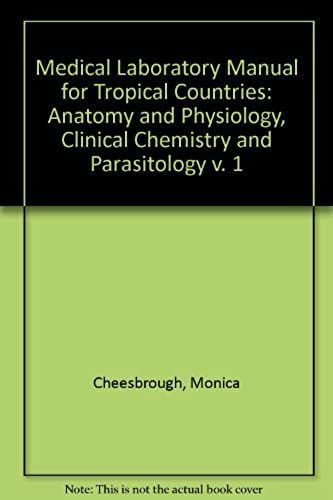 Medical Laboratory Manual For Tropical Countries