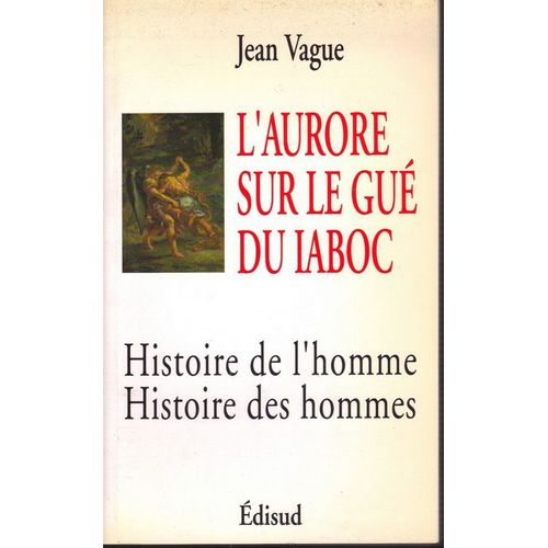 L'aurore Sur Le Gué Du Iaboc