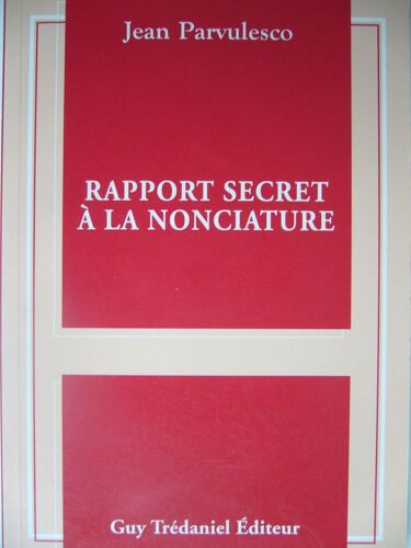 Rapport Secret À La Nonciature