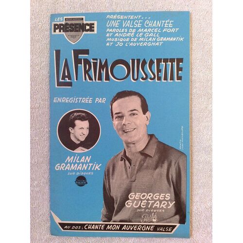 Valses Chantées  :  "La Frimoussette"  (Milan Gramantik, Georges Guétary)  //  "Chante Mon Auvergne"  (Jean Cambon)