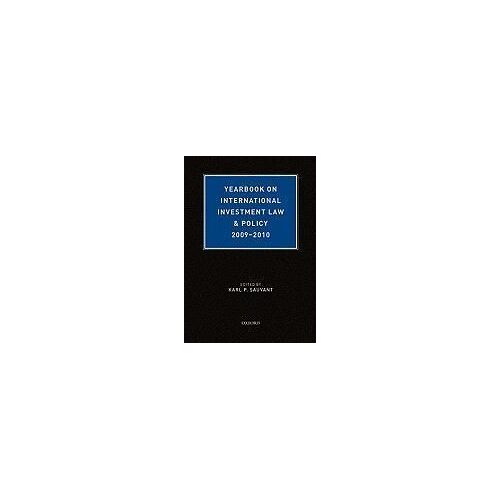 Yearbook On International Investment Law & Policy 2009-2010