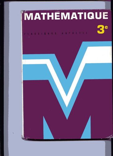 Mathematique, 3e