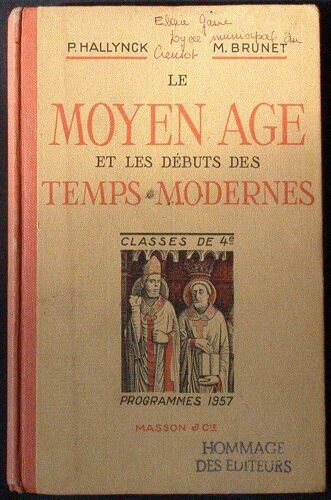 Rome Et Les Débuts Du Moyen Âge - Classe De 5e Programme De 1957
