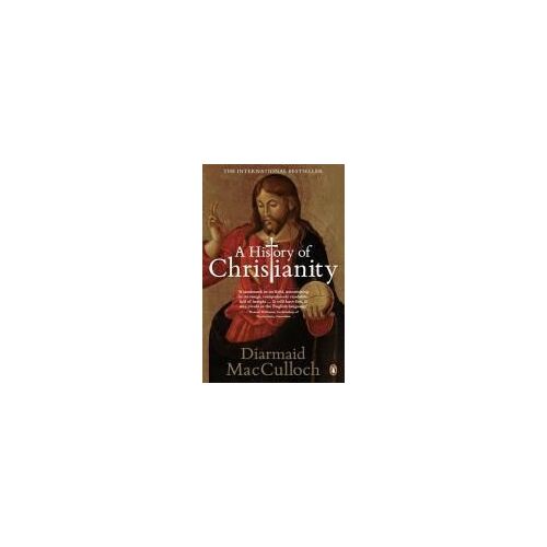 A History Of Christianity