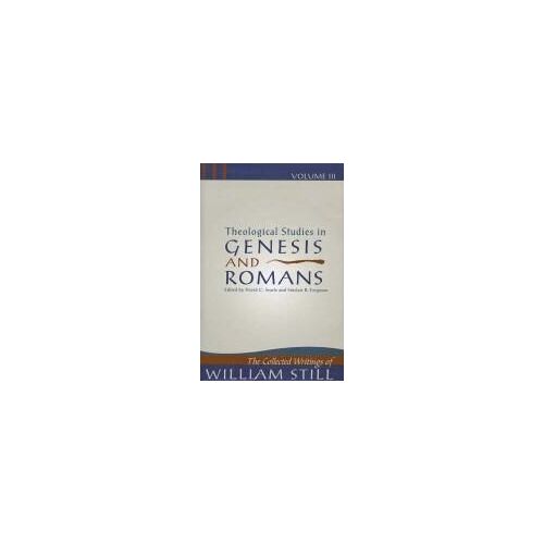 Theological Studies In Genesis & Romans