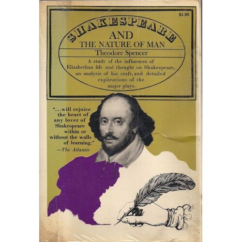 Shakespeare And The Nature Of Man : Lowell Lectures, 1942