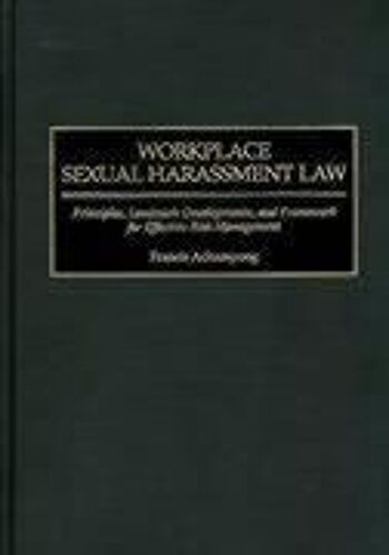 Workplace Sexual Harassment Law