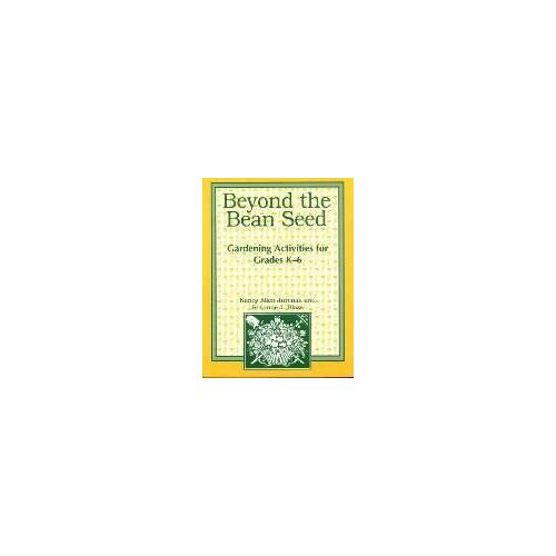 Beyond The Bean Seed