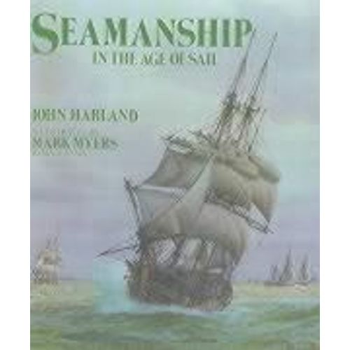 Seamanship In The Age Of Sail