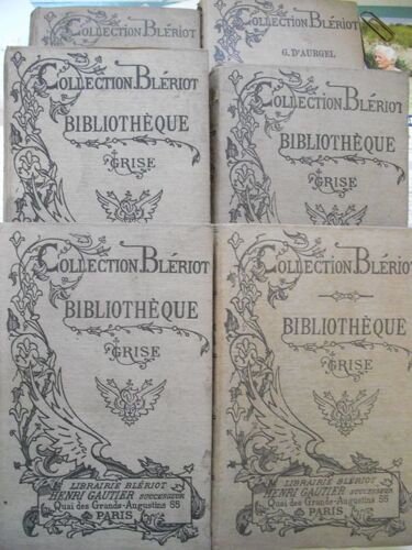 Lot 6 Livres Collection Bleriot Bibliotheque Grise Librairie Bleriot ,Henri Gauthier  1881 À 1889
