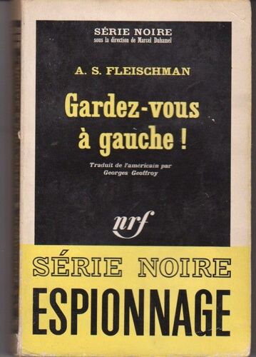 Gardez-Vous À Gauche !