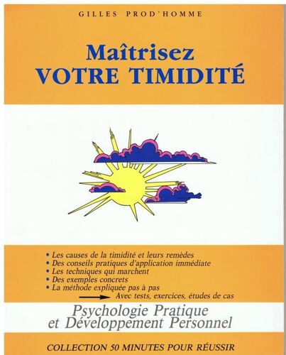 Maitrisez Votre Timidite