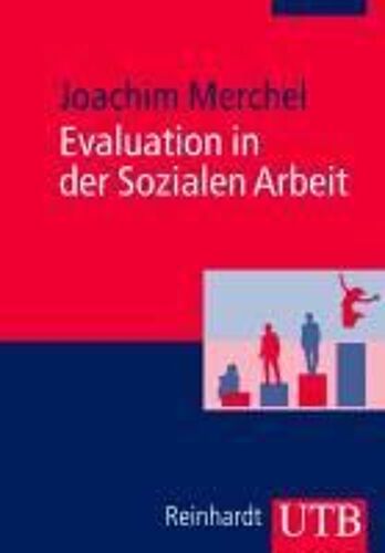 Merchel, J: Evaluation In Der Sozialen Arbeit