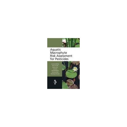 Aquatic Macrophyte Risk Assessment For Pesticides