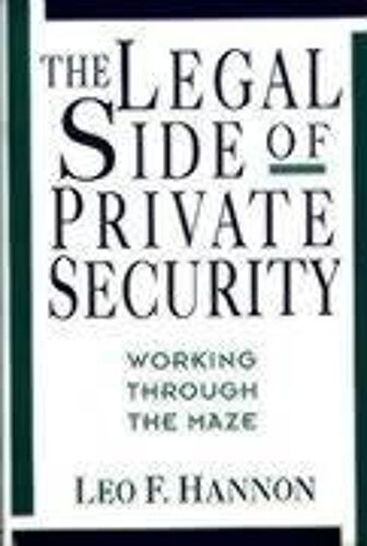 The Legal Side Of Private Security