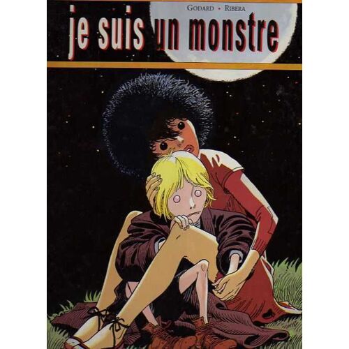 Je Suis Un Monstre Tome 1