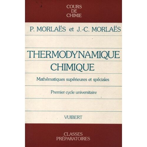 Cours De Chimie - Tome 3, Thermodynamique
