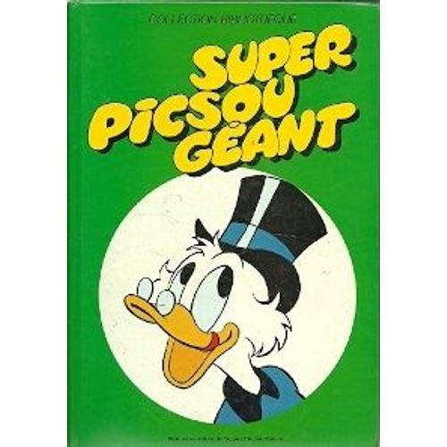 Super Picsou Geant - Collection Bibliotheque  N° 4 : Collection Bibliotheque