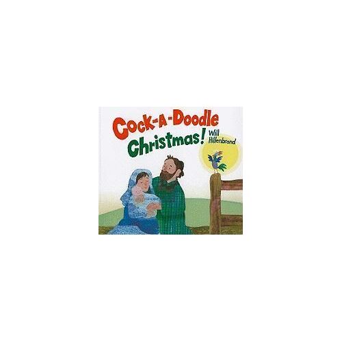 Cock-A-Doodle Christmas!