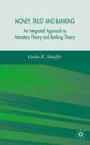 Money, Trust, And Banking