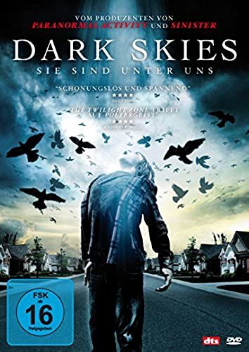 Dark Skies - Sie Sind Unter Uns