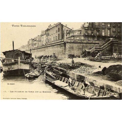 Toulouse - Les Pêcheurs De Sable Sur La Garonne - Réédition D'une Cpa - 1er Choix - Ref 020 759