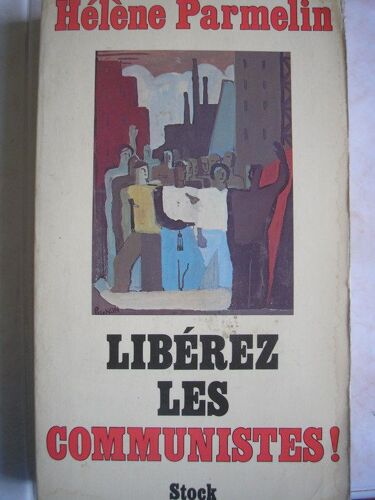 Liberez Les Communistes